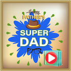 آیکون‌ Father's Day Video Maker 2024