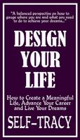 Design Your Own Life Affiche