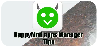 HappyMod - Happy Apps Tips