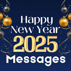 Happy New Year 2025 Messages иконка