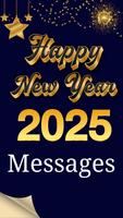 Happy New Year 2025 Messages постер