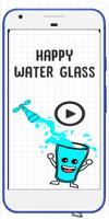 Happy Water Glass Affiche