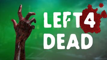 Left for Dead: Survival Mode ポスター