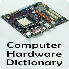 Descargar APK de Computer Hardware Dictionary