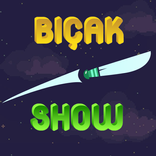 Bıçak Show