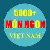 5000+ Món Ngon Việt Nam icône