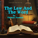The Law and The Word