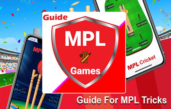 Tips For Mpl Cricket Games Guide To Earn Money For Android