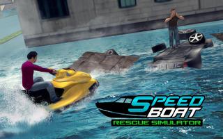 Flood Rescue Speed Boat Simulator : Lifeguard Help Affiche