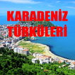 Karadeniz Türküleri