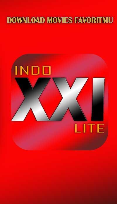 Xxi Indo : Xxi Indo Xx1 2019 Terbaru Apk Download For Android Ios Pc Xxi Indo : Xxi Indo Xx1 2019 Terbaru Apk Download For Android Ios Pc