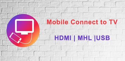 Mobile Connect to TV USB HDMI 海報