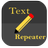 Text Repeater APK