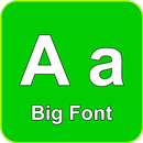 Big font - Enlarge font size-APK