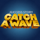Catch a wave: Success story icône