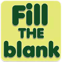 Baixar Fill the blanks for Kids. APK