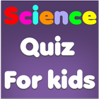 Science Quiz for kids icône