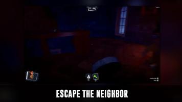 Neighbor Escape Secret Tips poster