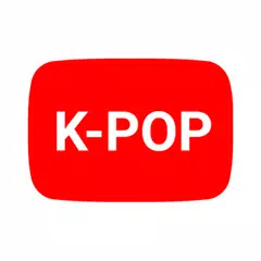 K-POP チューブ人気動画 アプリダウンロード