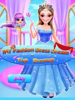 My Fashion Dress Dream - Top Dressup Plakat