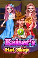 Kaiser's Hat Shop poster