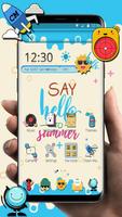 Hi ! ! ! Summer Launcher Theme โปสเตอร์