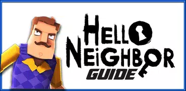 Walkthrough with Guide for Neighbor Game