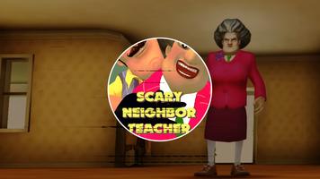 Scary Neighbor evil Teacher постер
