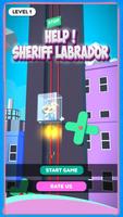 Help Sheriff Labrador 海报