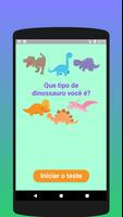 Qual dinossauro você é? Teste Cartaz