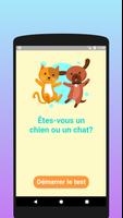 Êtes-vous un chat ou un chien? Affiche