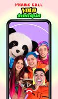Yolo Aventuras - Call Prank poster