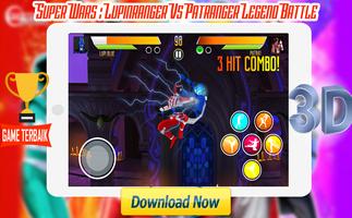 Super Wars : Lupin Vs Patra Legend Battle تصوير الشاشة 1