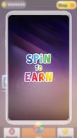 Spin To Win - Earn Money Affiche