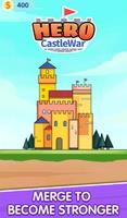 Castle War:Hero Tower Attack الملصق