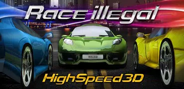 Race Illegal: High Speed 3D