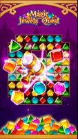 Magic Jewel Quest: Match 3 اسکرین شاٹ 2