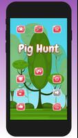 Pig Hunt Affiche