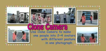 Clone Camera （クローンカメラ）