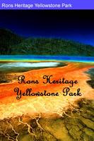 Rons Heritage Yellowstone Park Affiche