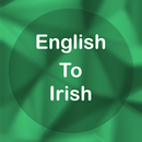 English To Irish Translator Offline and Online APK