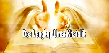 Doa Lengkap Umat Khatolik