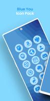 Blue You - Icon Pack پوسٹر