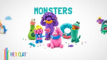 HEY CLAY® MONSTERS poster