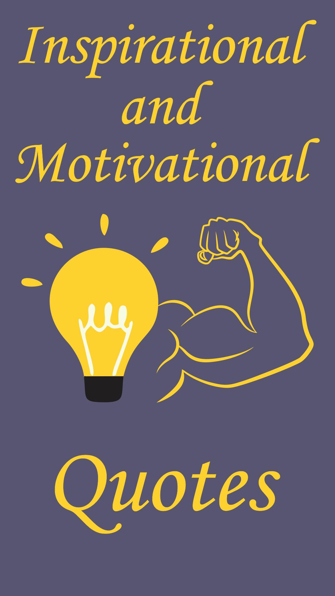 Citations Inspirantes Et Motivantes Pour Android Telechargez L Apk