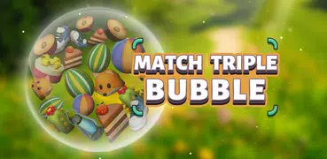 Match Triple Bubble - Puzzle3D