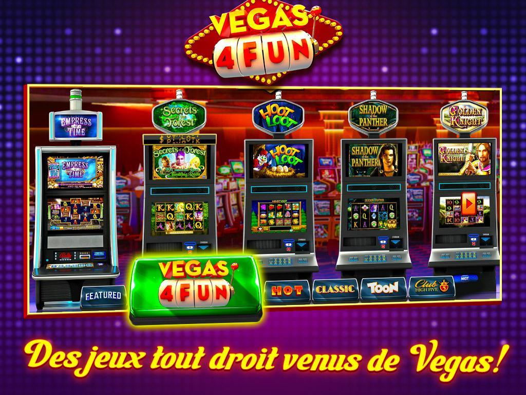Vegas 4 Fun: Machines Ã  sous virtuelles gratuites pour Android ... - 