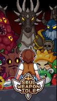 Soul Weapon Idle Plakat