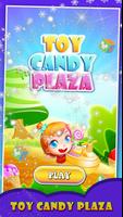 Toy Candy Plaza capture d'écran 1