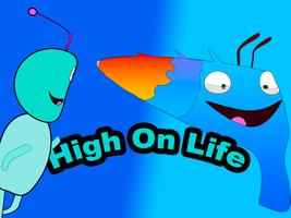 High On Life Plakat